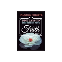 Scepter Publishers Inc Nine Days to Strengthen Your Faith (häftad, eng)