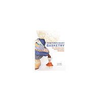 Carol Eckert Contemporary Basketry: New Directions from Innovative Artists Worldwide (inbunden, eng)
