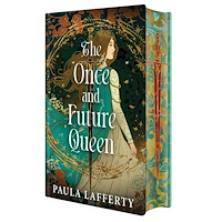 Paula Lafferty The Once and Future Queen - Deluxe Limited Edition (inbunden, eng)