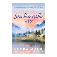 Becka Mack Breathe with Me (pocket, eng)