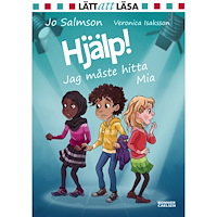 Jo Salmson Hjälp! Jag måste hitta Mia (inbunden)