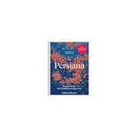 Sabrina Ghayour Persiana - recipes from the middle east & beyond (inbunden, eng)