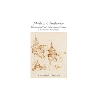 State University of New York Press Myth and Authority (inbunden, eng)
