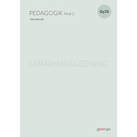Tove Phillips Pedagogik 2, lärarhandledning, Gy25 (bok, spiral)