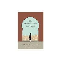 Atlantic Books The Diver's Clothes Lie Empty (inbunden, eng)