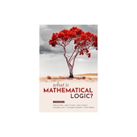 Oxford University Press What Is Mathematical Logic? (inbunden, eng)