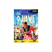 Blastoff! Discovery The Ojibwe (häftad, eng)