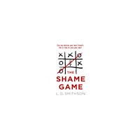 L. D. Smithson The Shame Game (pocket, eng)