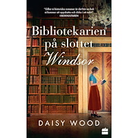 Daisy Wood Bibliotekarien på slottet Windsor (pocket)
