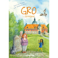 Lisa Brand Gro i Sörmland (inbunden)