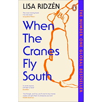 Lisa Ridzén When the Cranes Fly South (pocket, eng)