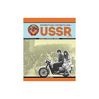 David & Charles Motorcycles & Motorcycling in the USSR from 1939 (inbunden, eng)