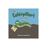 Pegasus Elliot Mackenzie Publishers Little Caterpillar's Scavenger Hunt (häftad, eng)