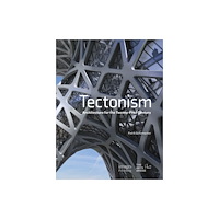 Images Publishing Group Pty Ltd Tectonism (inbunden, eng)