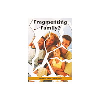 Chester Academic Press Fragmenting Family? (häftad, eng)
