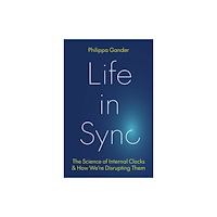 Princeton University Press Life in Sync (inbunden, eng)
