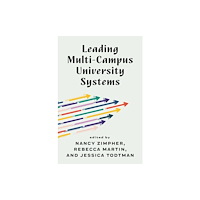 Johns Hopkins University Press Leading Multi-Campus University Systems (inbunden, eng)