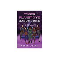 Pegasus Elliot Mackenzie Publishers Cyber Planet XYZ (häftad, eng)