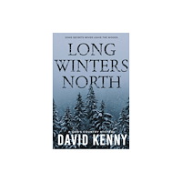 Pegasus Elliot Mackenzie Publishers Long Winters North (häftad, eng)