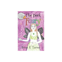 Pegasus Elliot Mackenzie Publishers The Dark Fairy (häftad, eng)