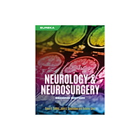 Scion Publishing Ltd Eureka: Neurology & Neurosurgery, second edition (häftad, eng)