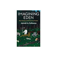 Columbia university press Imagining Eden (häftad, eng)
