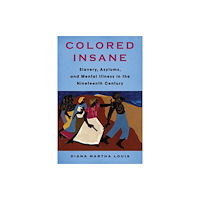 Columbia university press Colored Insane (häftad, eng)