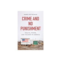 Princeton University Press Crime and No Punishment (inbunden, eng)