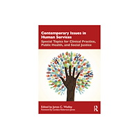 Taylor & francis ltd Contemporary Issues in Human Services (häftad, eng)