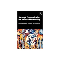 Taylor & francis ltd Strategic Communication for Impactful Partnership (häftad, eng)