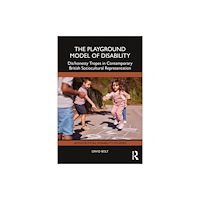 Taylor & francis ltd The Playground Model of Disability (häftad, eng)
