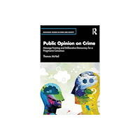 Taylor & francis ltd Public Opinion on Crime (häftad, eng)