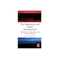 Taylor & francis ltd The Metaverse and Career Development (inbunden, eng)
