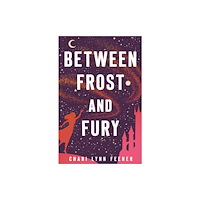 Palgrave USA Between Frost and Fury (häftad, eng)