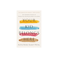 Johns Hopkins University Press Your Kid Belongs Here (inbunden, eng)