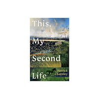 Cornerstone This, My Second Life (inbunden, eng)