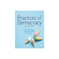 Sage Publications Ltd Practices of Democracy (häftad, eng)