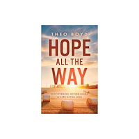 Forefront Books Hope All the Way (inbunden, eng)