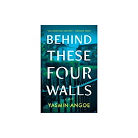 Amazon Publishing Behind These Four Walls (inbunden, eng)