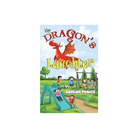 Pegasus Elliot Mackenzie Publishers The Dragon's Laughter (häftad, eng)