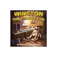 Pegasus Elliot Mackenzie Publishers Winston the Groggy Dog (häftad, eng)