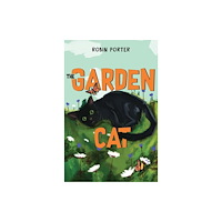 Pegasus Elliot Mackenzie Publishers The Garden Cat (häftad, eng)