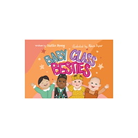 Pegasus Elliot Mackenzie Publishers Baby Class Besties (häftad, eng)