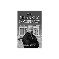 Pegasus Elliot Mackenzie Publishers The Shankly Conspiracy (häftad, eng)