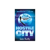 The Book Guild Ltd Hostile City (häftad, eng)