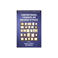 Emerald Publishing Limited Leadership Theories, Frameworks, and Approaches in Practice (häftad, eng)