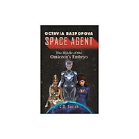 Pegasus Elliot Mackenzie Publishers Octavia Raspopova: Space Agent: The Riddle of the Omicron's Embryo (häftad, eng)