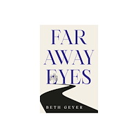 Pegasus Elliot Mackenzie Publishers Far Away Eyes (häftad, eng)