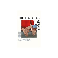 Canongate Books The Ten Year Affair (inbunden, eng)