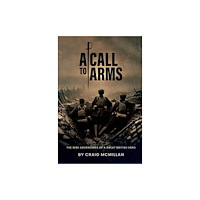 Pegasus Elliot Mackenzie Publishers A Call To Arms (häftad, eng)